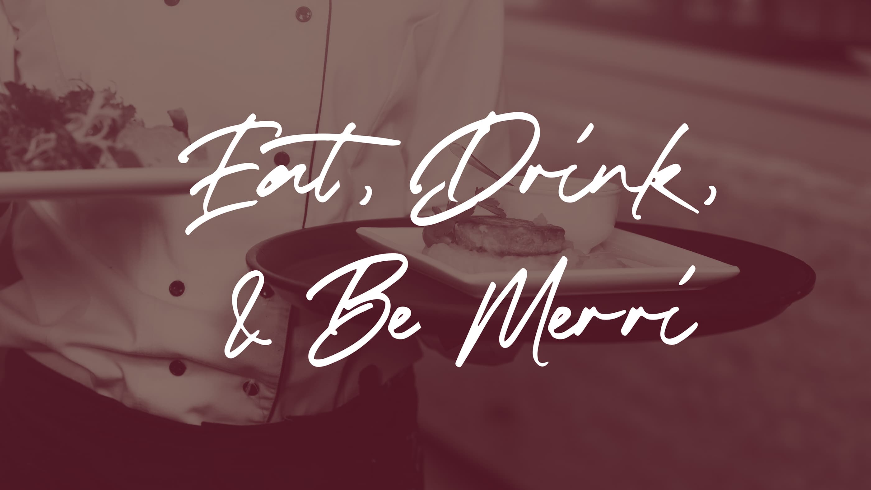 Eat Drink and Be Merri
