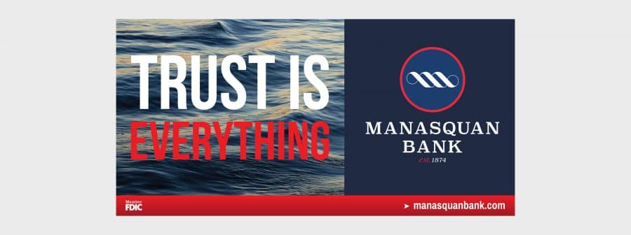 Manasquan Bank Billboard Trust is Everything
