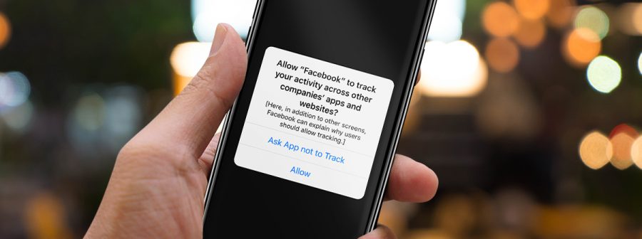 How iOS 14's New Tracking Feature Impacts Your Facebook Ads